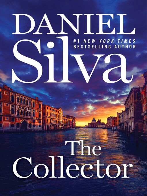 Title details for The Collector by Daniel Silva - Wait list